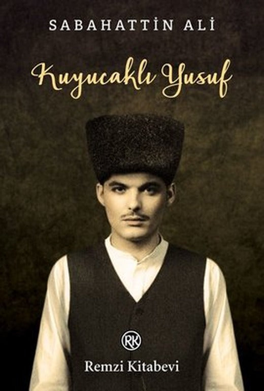 Kuyucaklı Yusuf | Remzi Kitabevi