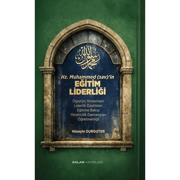 Hz. Muhammed (sav)'in Eğitim Liderliği