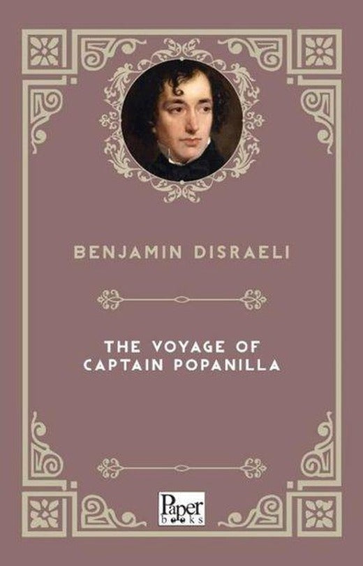 The Voyage Of Captain Popanilla | Paper Books (İnce Kapak)