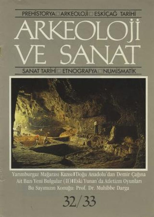 Arkeoloji ve Sanat Dergisi Sayı 32 - 33 | Arkeoloji ve Sanat Dergisi (Ciltsiz)