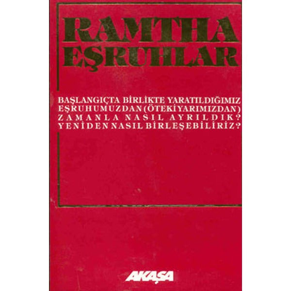 Ramtha - Eşruhlar | Akaşa Yayın (İnce Kapak)