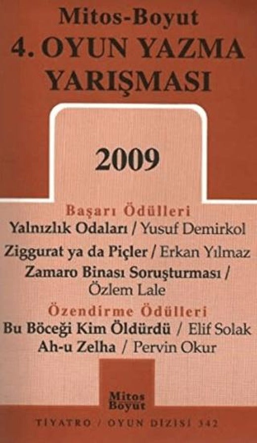 4. Oyun Yazma Yarışması 2009 | Mitos Boyut Yayınları (Ciltsiz)
