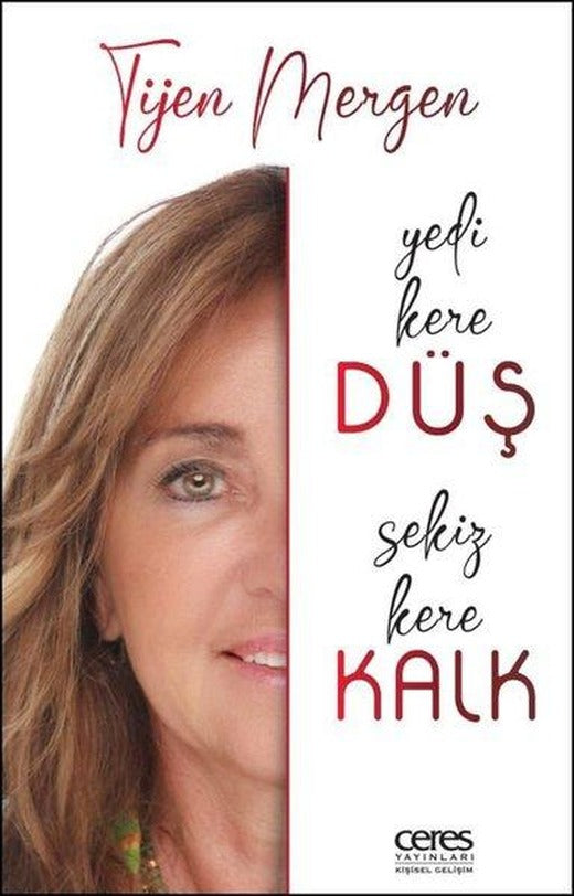Yedi Kere Düş Yedi Kere Kalk | Ceres Yayınları (İnce Kapak)