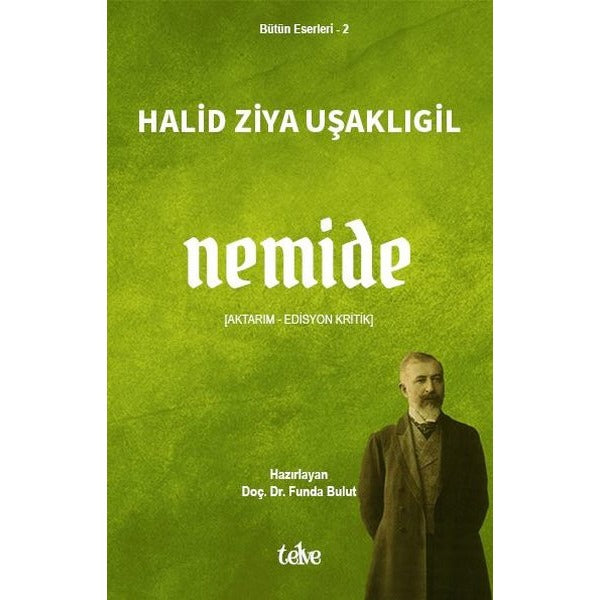 Nemide (Aktarım - Edisyon Kritik) | Telve Kitap (İnce Kapak)