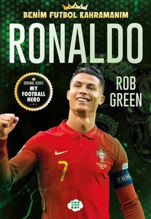 Ronaldo - Benim Futbol Kahramanım | Dokuz Yayınları