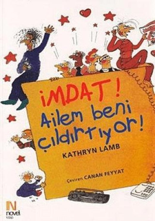 İmdat! Ailem Beni Çıldırtıyor! | Scala Yayıncılık (Ciltsiz)