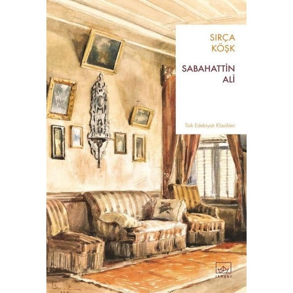 Sırça Köşk | İthaki Yayınları (İnce Kapak)