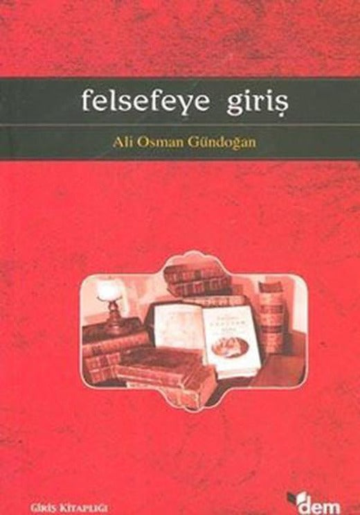 Felsefeye Giriş | Dem Yayınları (İnce Kapak)