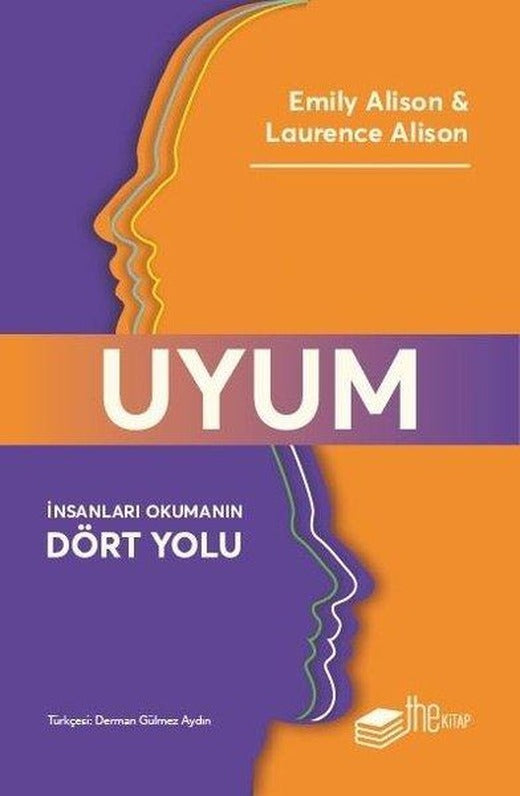 Uyum - İnsanları Okumanın Dört Yolu | The Kitap (İnce Kapak)