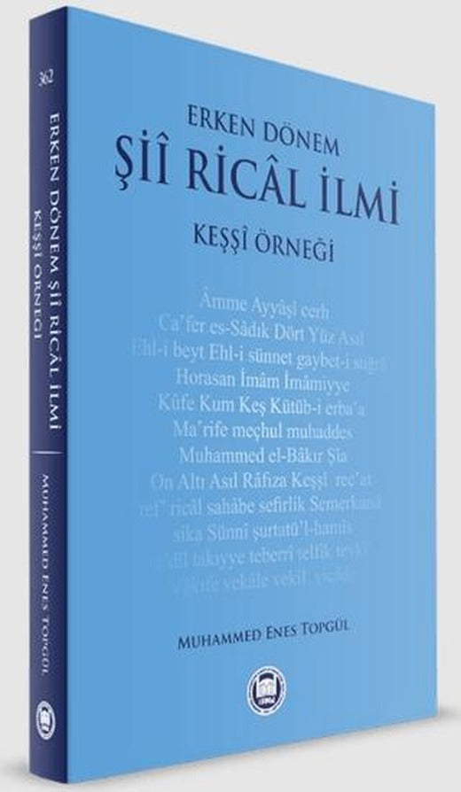 Erken Dönem Şii Rical İlmi - Keşşi Örneği