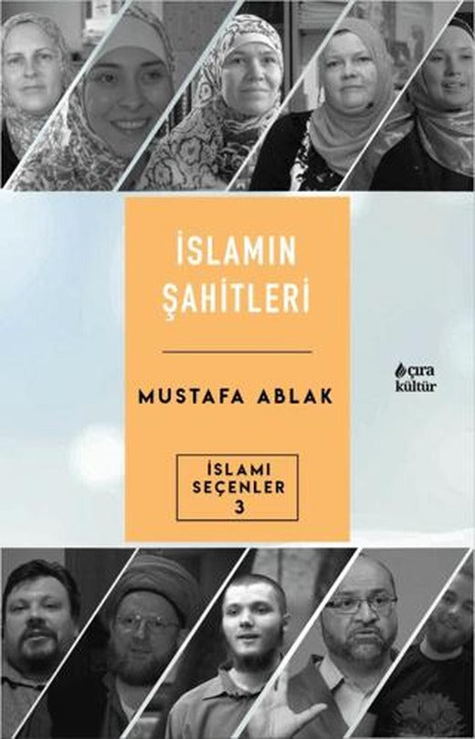 İslamın Şahitleri | Çıra Yayınları (Ciltsiz)