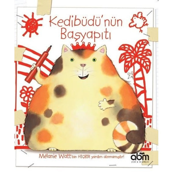 Kedibüdü'nün Başyapıtı | Abm Yayınevi (İnce Kapak)