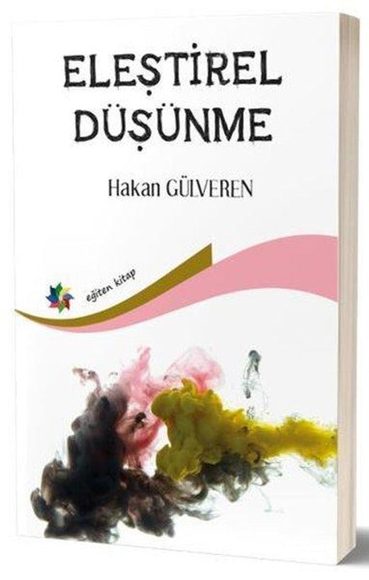 Eleştirel Düşünme | Eğiten Kitap (İnce Kapak)