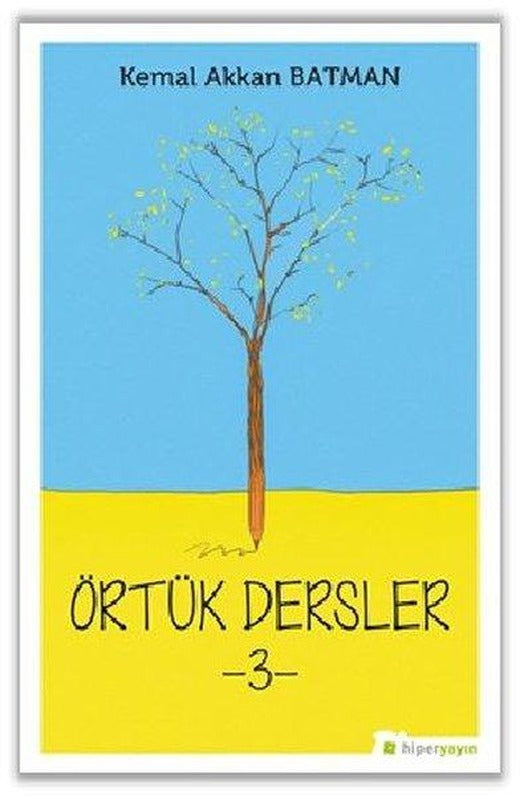 Örtük Dersler - 3 | Hiperlink (İnce Kapak)