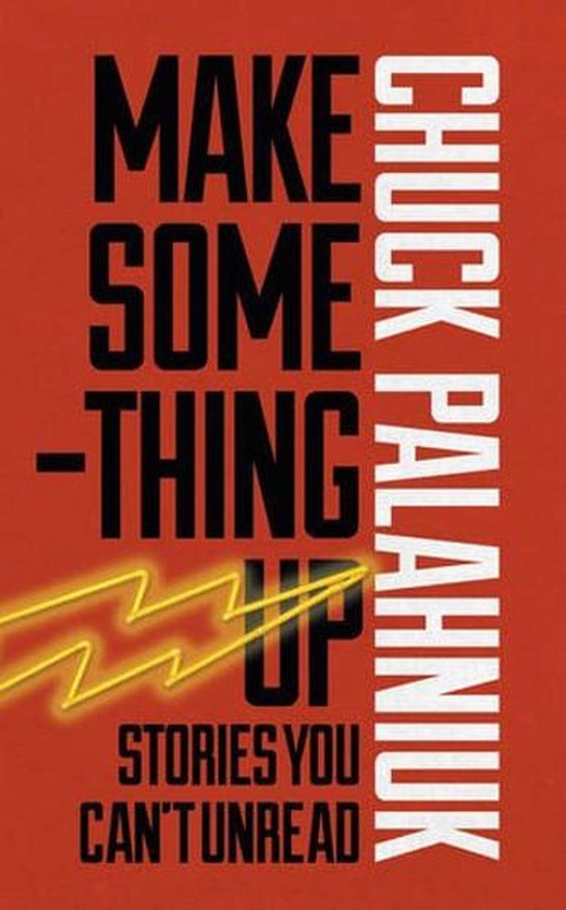 Make Something Up | Jonathan Cape (İnce Kapak)