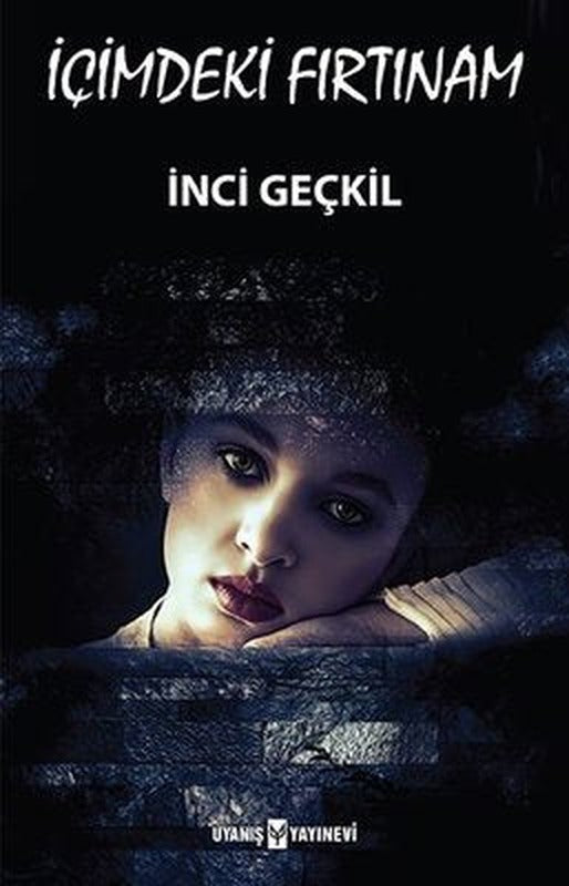 İçimdeki Fırtınam | Uyanış Yayınevi