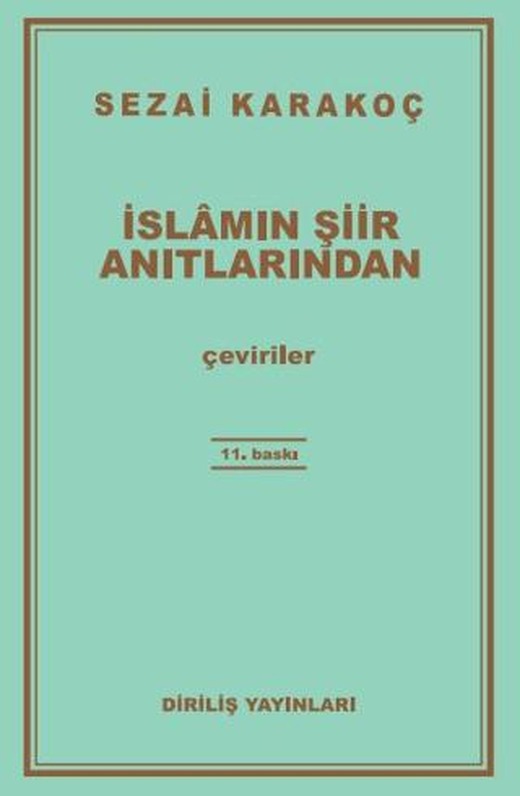 İslamın Şiir Anıtlarından | Diriliş Yayınları (Ciltsiz)