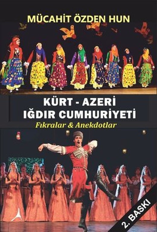 Kürt - Azeri Iğdır Cumhuriyeti - Fıkralar ve Anekdotlar | Alter Yayınları