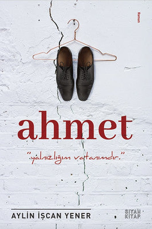 Ahmet | Siyah Kitap