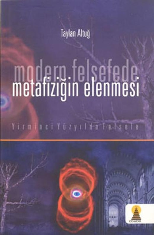 Modern Felsefede Metafiziğin Elenmesi | Ebabil (İnce Kapak)