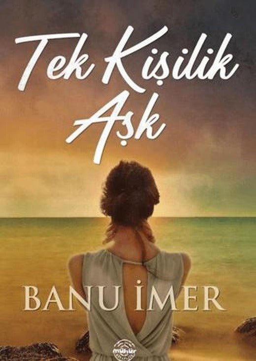 Tek Kişilik Aşk