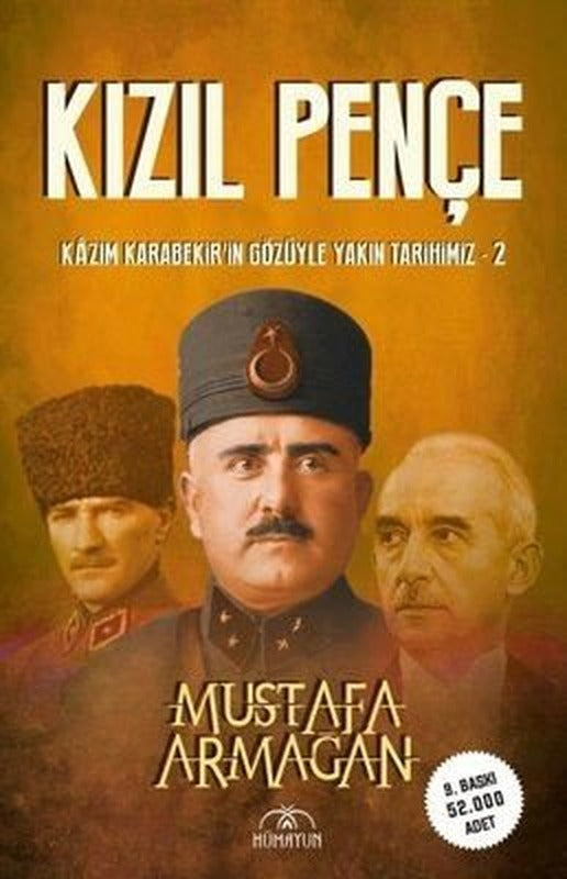 İmzalı-Kızıl Pençe-Kazım Karabekir'in Gözüyle Yakın Tarihimiz 2 | Hümayun Yayınları