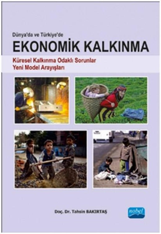 Ekonomik Kalkınma | Nobel Akademik Yayıncılık (İnce Kapak)