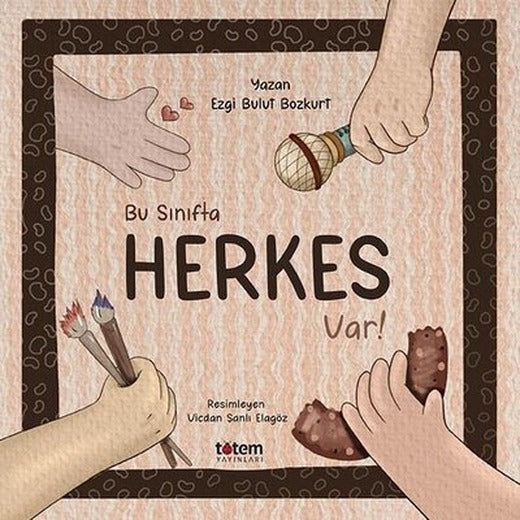 Bu Sınıfta Herkes Var! | Totem
