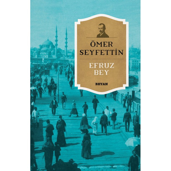 Efruz Bey | Beyan Yayınları