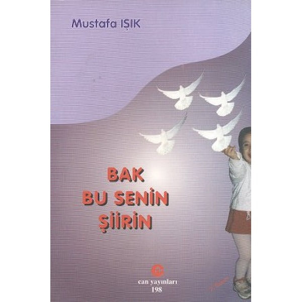 Bak Bu Senin Şiirin