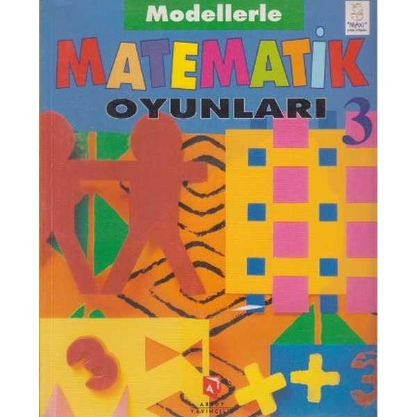 Modellerle Matematik Oyunları 3 | Aksoy Yayıncılık (İnce Kapak)