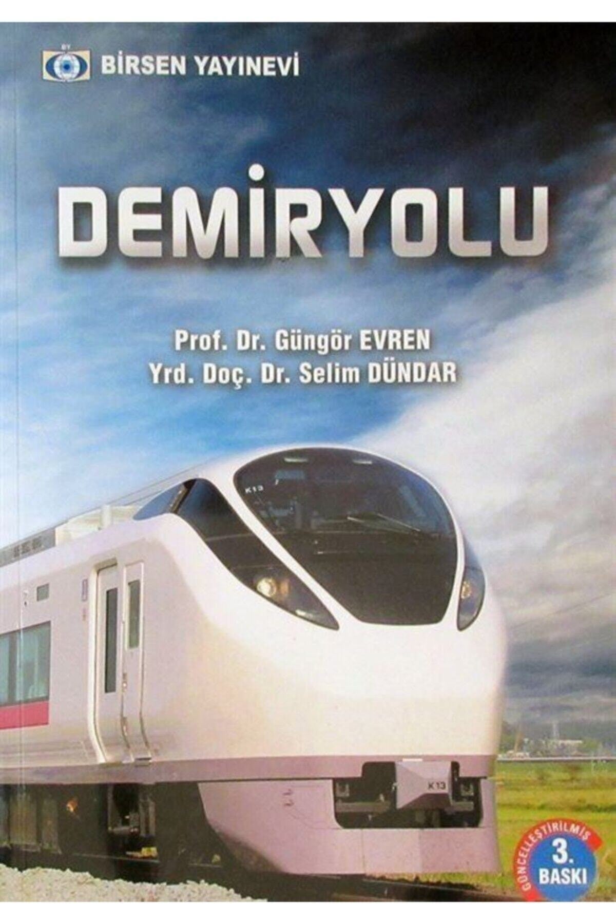 Demiryolu | Birsen Yayınevi (Ciltsiz)