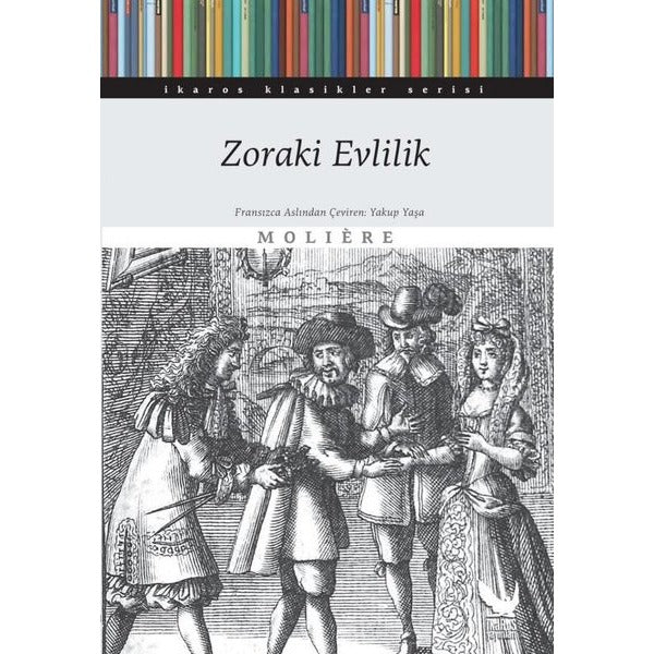 Zoraki Evlilik | İkaros Yayınları (İnce Kapak)