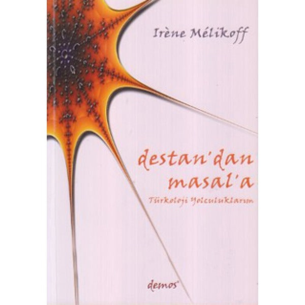 Destan'dan Masal'a | Demos Yayınları (İnce Kapak)
