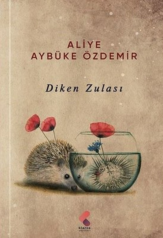 Diken Zulası | Klaros Yayınları