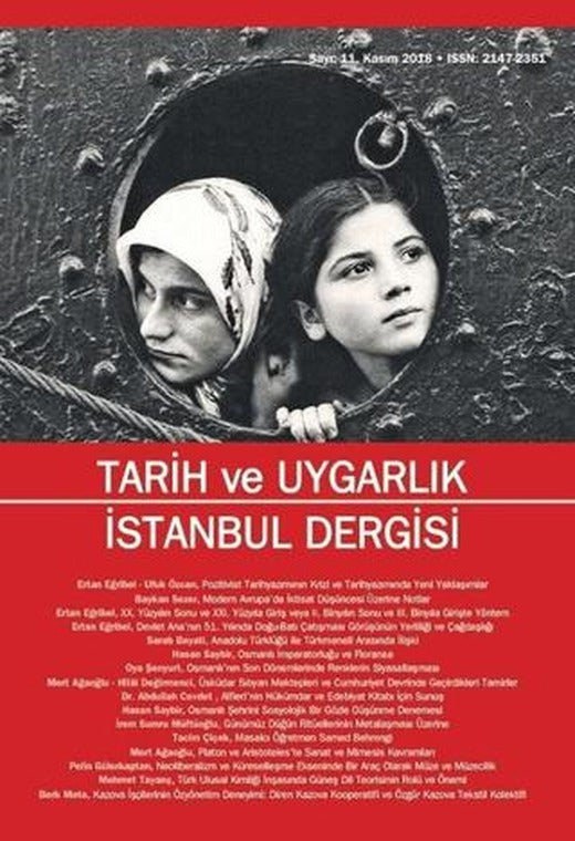 Tarih ve Uygarlık - İstanbul Dergisi Sayı: 11 Kasım 2018 | Doğu Kitabevi (Ciltsiz)