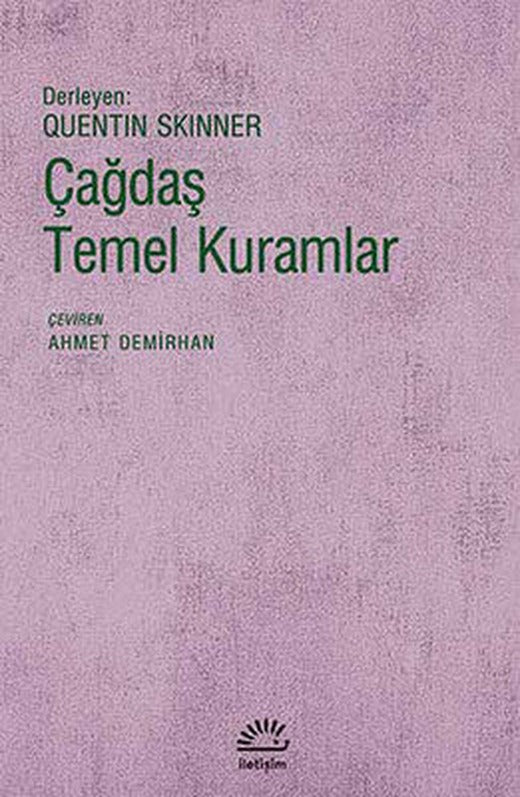 Çağdaş Temel Kuramlar | İletişim Yayınları