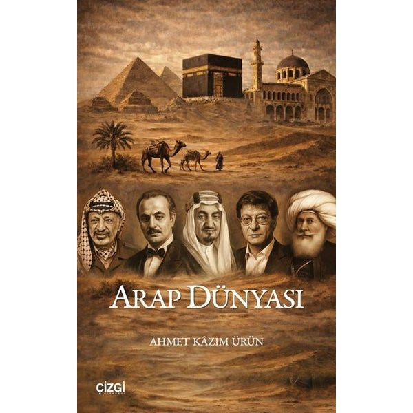 Arap Dünyası | Çizgi Kitabevi (İnce Kapak)