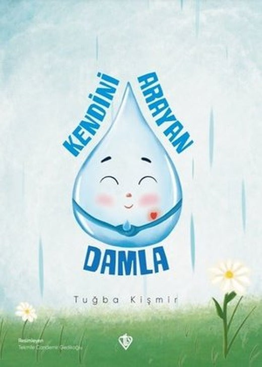 Kendini Arayan Damla | Türkiye Diyanet Vakfı Yayınları (İnce Kapak)