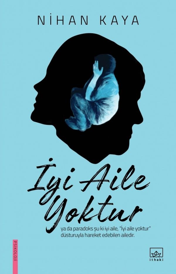 İyi Aile Yoktur | İthaki Yayınları