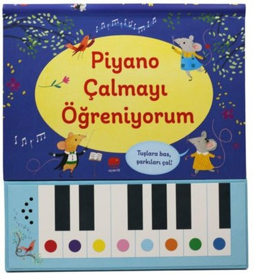 Piyano Çalmayı Öğreniyorum | Uçan Fil (Ciltli)