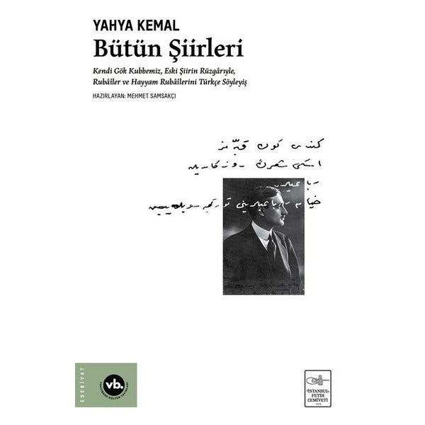 Yahya Kemal - Bütün Şiirleri | VakıfBank Kültür Yayınları (Ciltli)