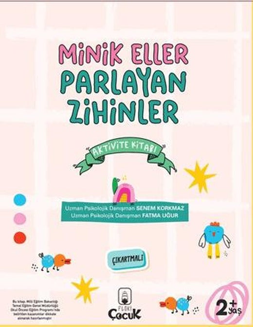Minik Eller Parlayan Zihinler