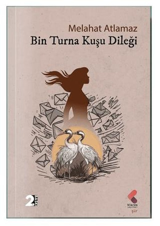 Bin Turna Kuşu Dileği