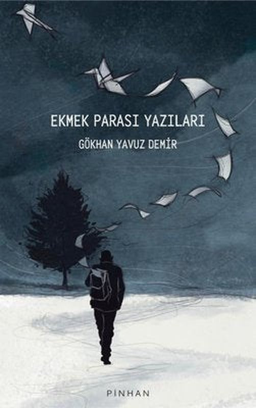 Ekmek Parası Yazıları | Pinhan Yayıncılık