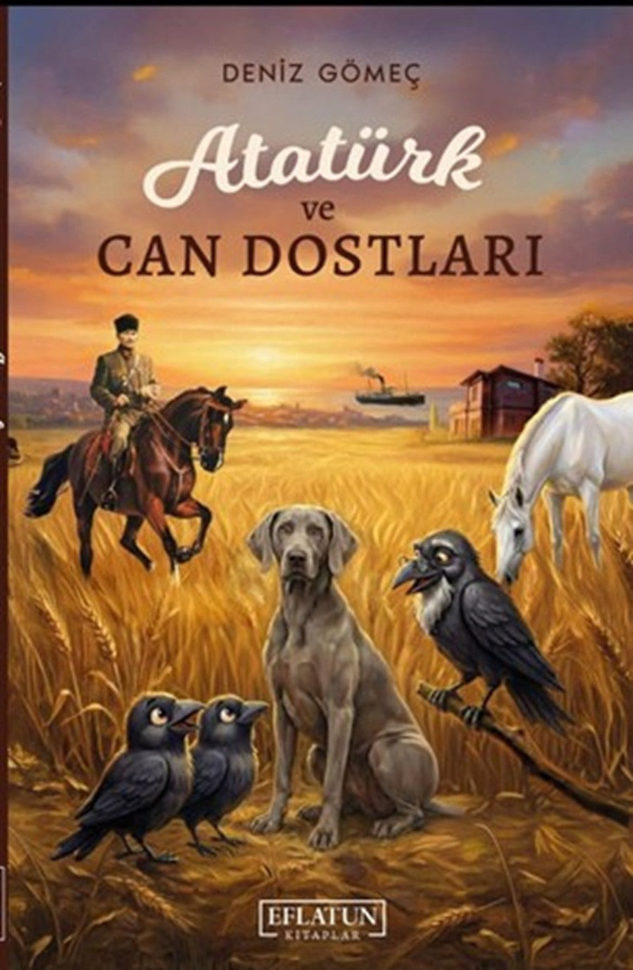 Atatürk ve Can Dostları | Eflatun Kitaplar (İnce Kapak)