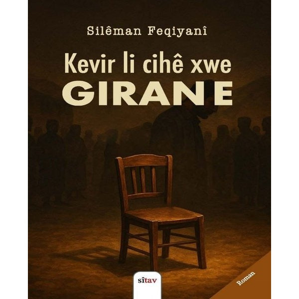 Kevir li Cihe Xwe Giran e | Sitav yayınevi (İnce Kapak)