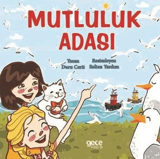 Mutluluk Adası | Gece Kitaplığı (Ciltsiz)