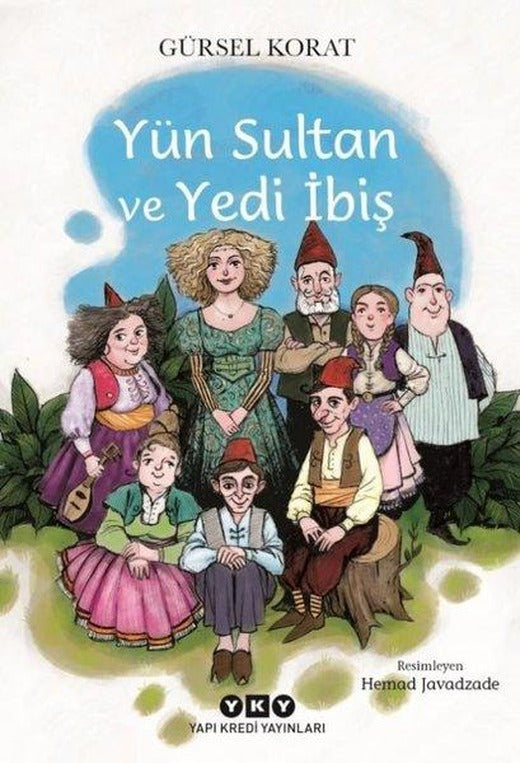 Yün Sultan ve Yedi İbiş | Yapı Kredi Yayınları (e-Kitap)