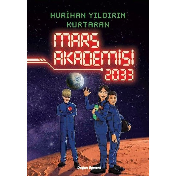 Mars Akademisi 2033 | Doğan Çocuk (İnce Kapak)